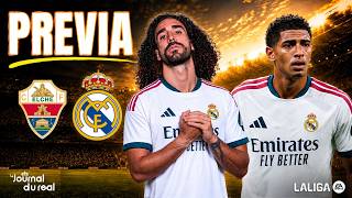 🇪🇸 ELCHE - REAL MADRID : RÉPÉTITION GÉNÉRALE AVANT L'ATLÉTICO | COMPOS, ABSENTS, PRONOS !