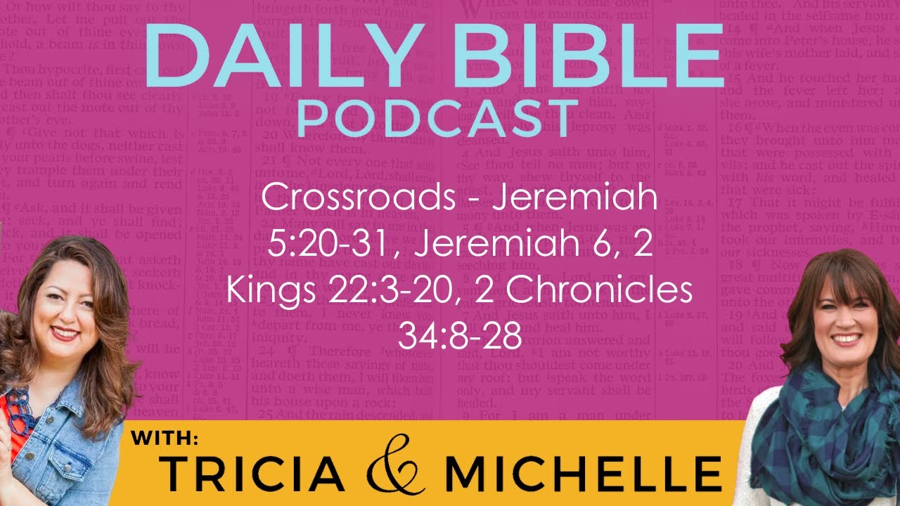 crossroads-jeremiah-5-20-31-jeremiah-6-2-kings-22-3-20-2