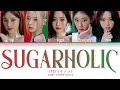 ITZY Sugar-holic Lyrics (Color Coded Lyrics)