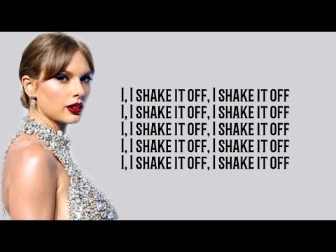 Taylor Swift - Shake It Off (Lyrics)