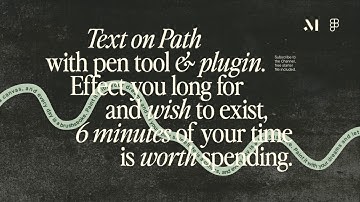 Type your text on any path in Figma / Free starter file to follow along