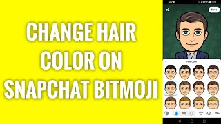 How To Change Hair Color On Snapchat Bitmoji screenshot 5