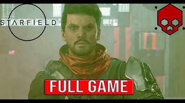 STARFIELD Full Gameplay Walkthrough - No Commentary: Crimson Fleet (#Starfield Full Game)