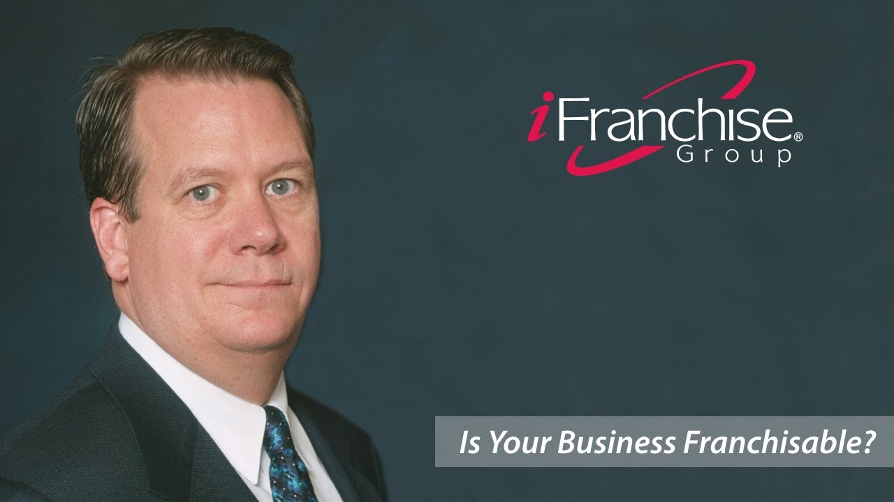 Franchise Business Evaluation: Key Criteria for Franchisability