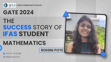 GATE 2024 The Success Story Of IFAS Student of Rohini Pote  | MATHEMATICS