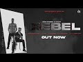 Rebel full ravi khbba  kaju  punjabi songs 2022  jass records