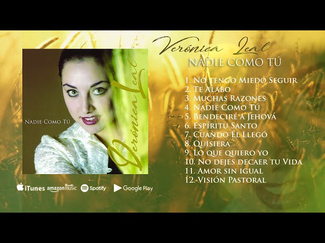 Nadie Como Tú - Veronica Leal (Album Completo)