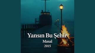 Yansın Bu Şehir