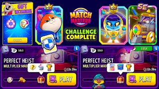 Match Masters gift/ x2 Solo Challenge Perfect Heist Multiplier Madness + Rainbow | MIXY, CLEO, TRAIN