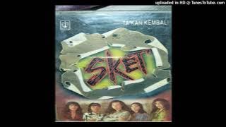 SKET - Ta'kan Kembali - Composer : Michael M /Wawan 1994 (CDQ)