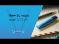 Find out how to vape with veev  veev canada