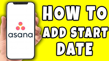 How to Add Start Date on Asana (2025)