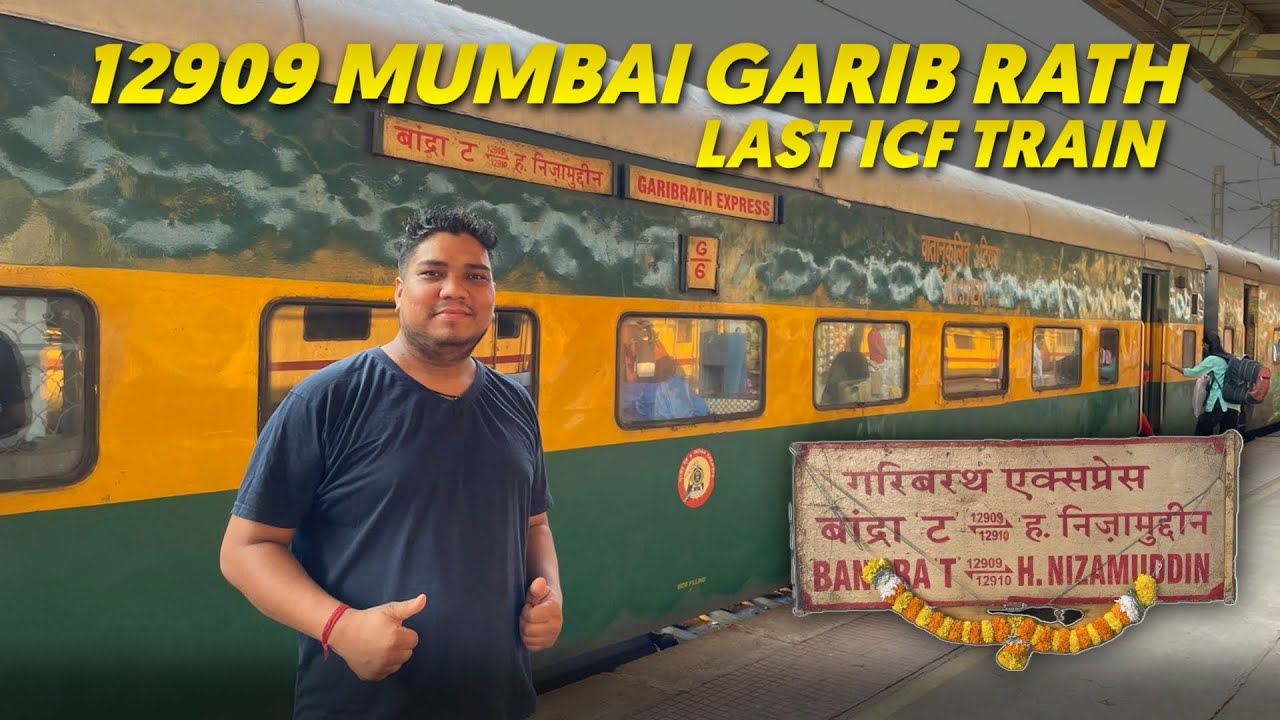Last ICF Run of 12909 Mumbai to Delhi Garib Rath Express - YouTube