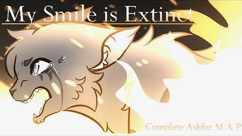THUMBNAIL CONTEST ENTRY || My Smile is Extinct - Ashfur MAP