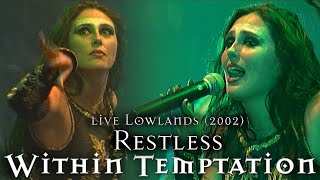 Within Temptation - Restless live Lowlands (2002)