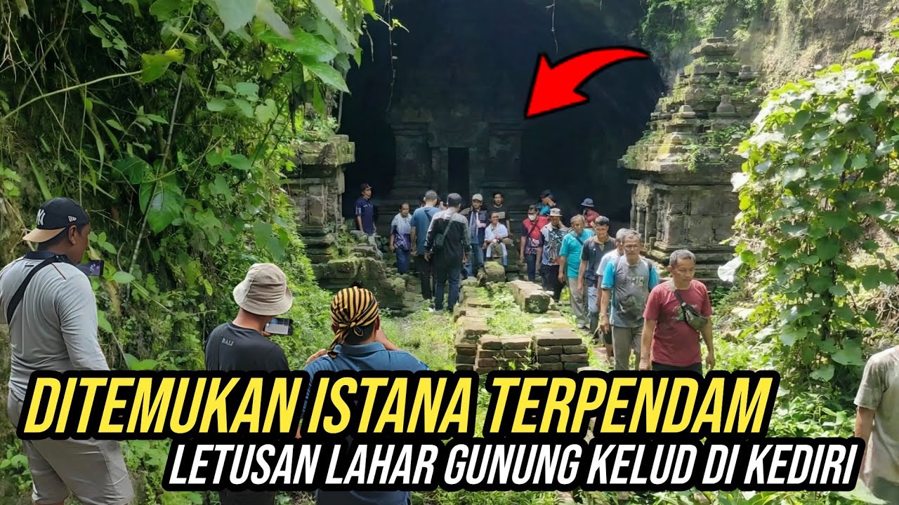 Ditemukan Istana Terpendam Lahar Letusan Gunung Kelud Di dalam Goa Kediri Jawa Timur !