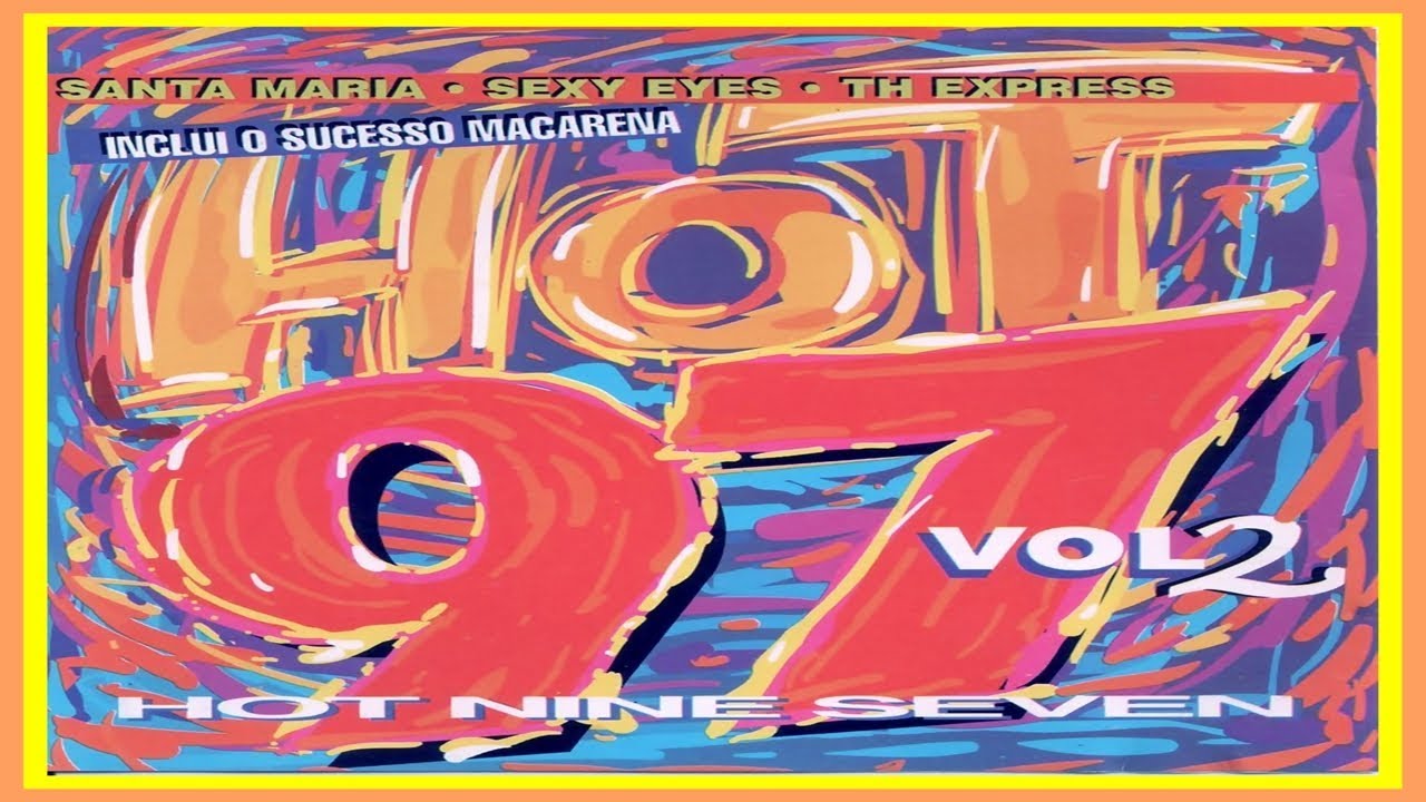 Hot Nine Seven Vol.2 (1995) [Paradoxx Music - CD, Compilation] [REPOST]