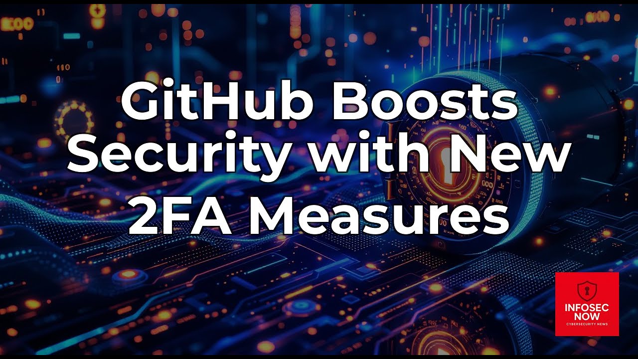 GitHub Strengthens npm Security: 2FA and Token Changes Explained - YouTube