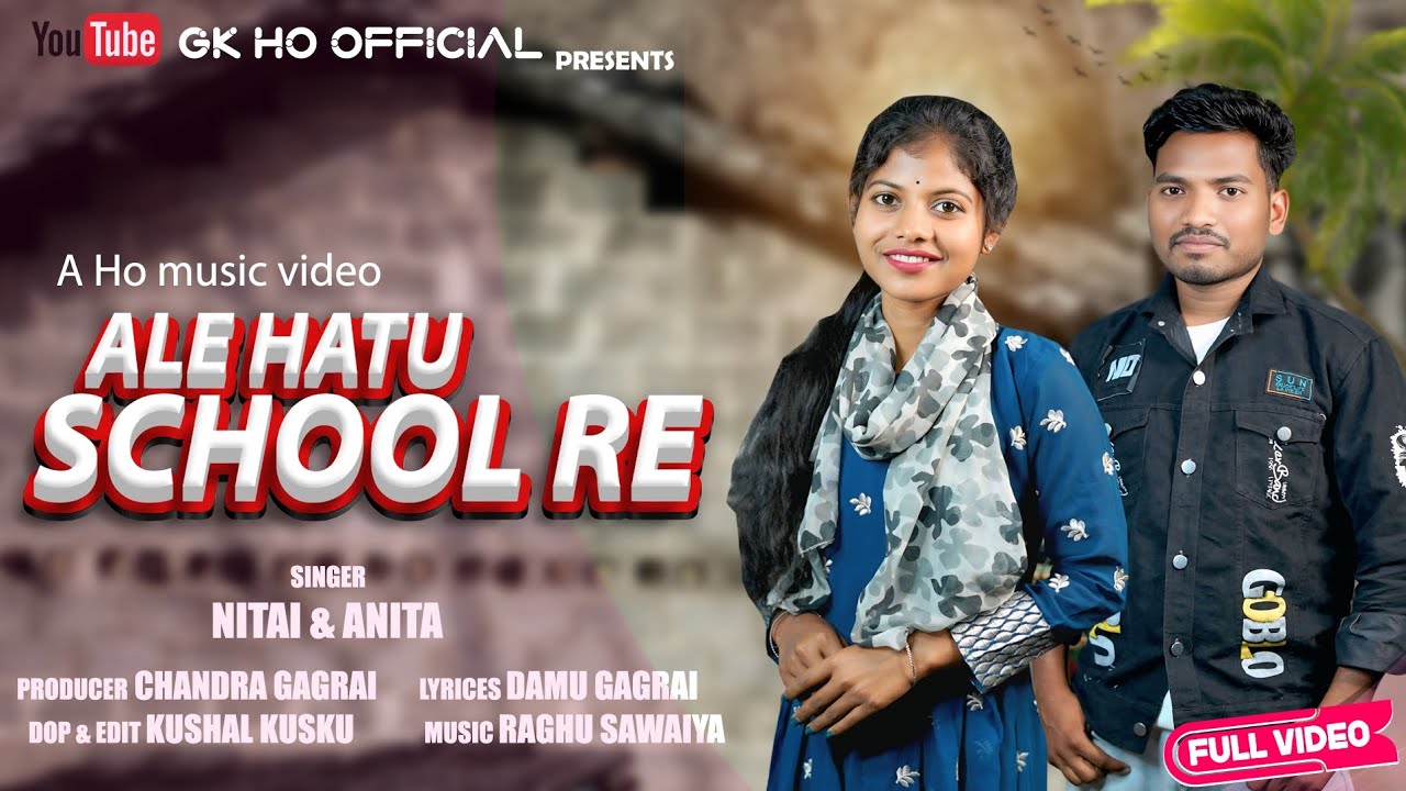 Ale hatu school re //New ho munda video 2025 Studio version//Nitai&Anita