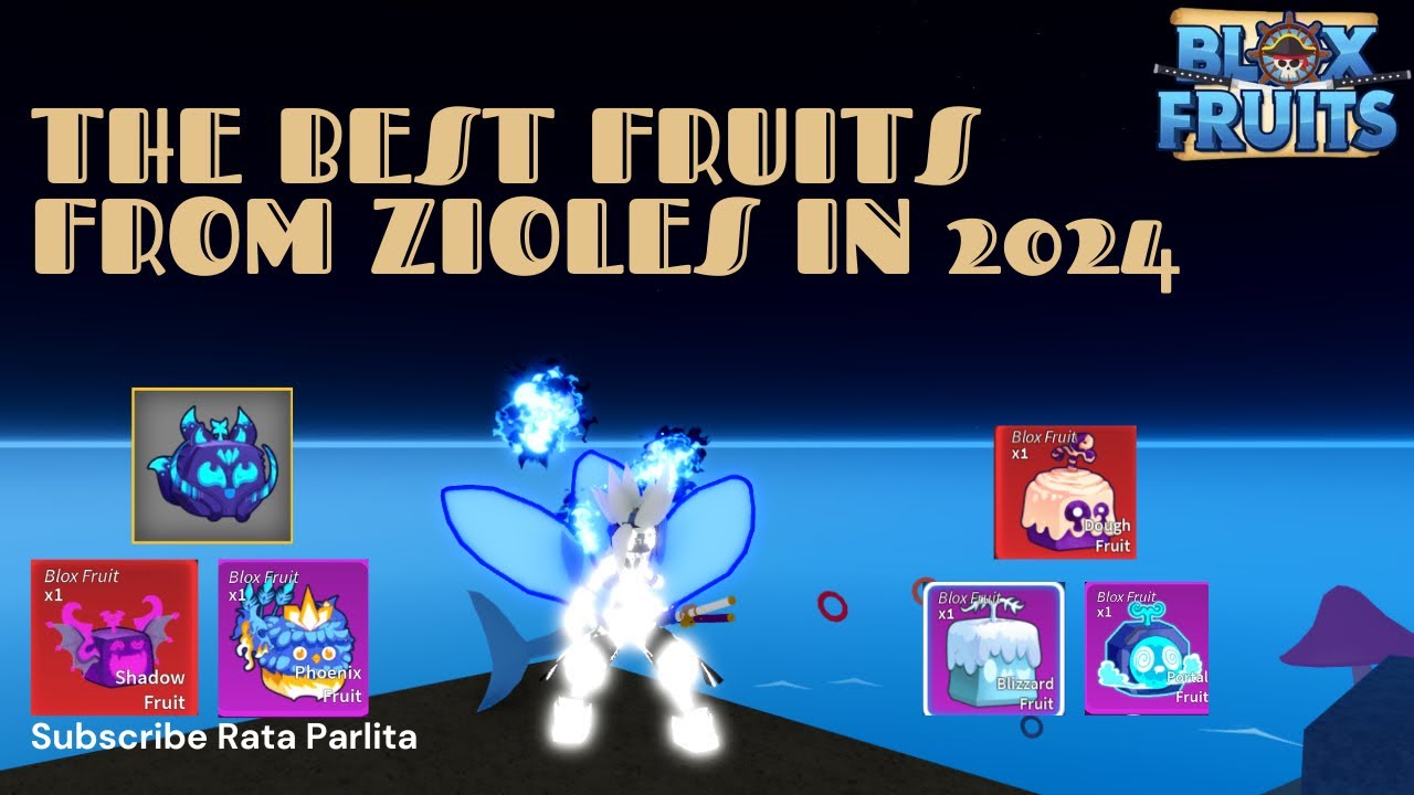 The Best Fruits From Zioles In Blox Fruit 2024 YouTube