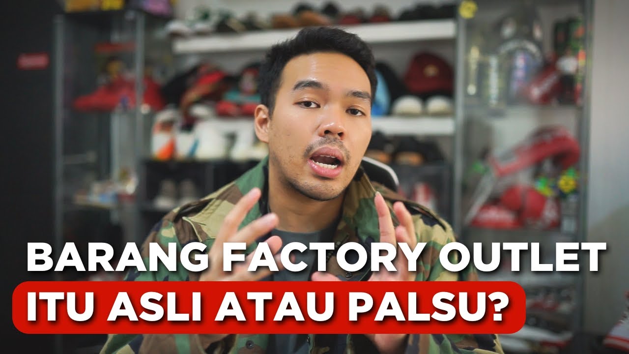 HuntingFake BARANG FACTORY OUTLET ITU ASLI ATAU PALSU? YouTube