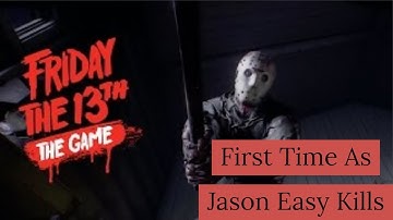 Friday The 13Th The Game PS4  First Time As Jason Easy Kills!!