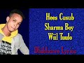 Sharma Boy Jawigeenu Waa Hi Full Vidio Lyrics