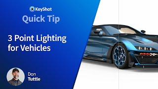 Famous KeyShot Quick Tip - 3 Point Lighting for Vehicles Profile