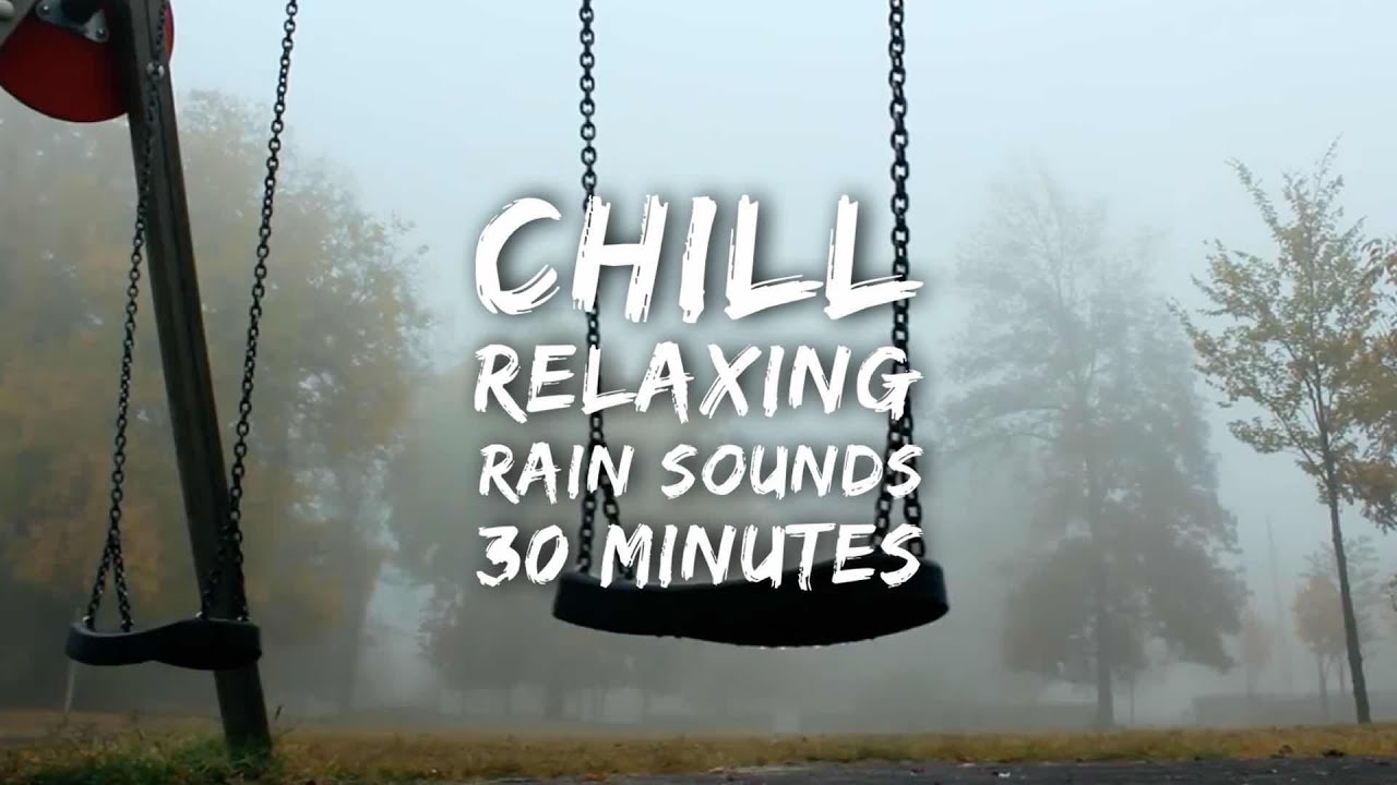 (30 Mins) Relaxing Rain Sounds To Fall Asleep, Meditate, Relax (Deep