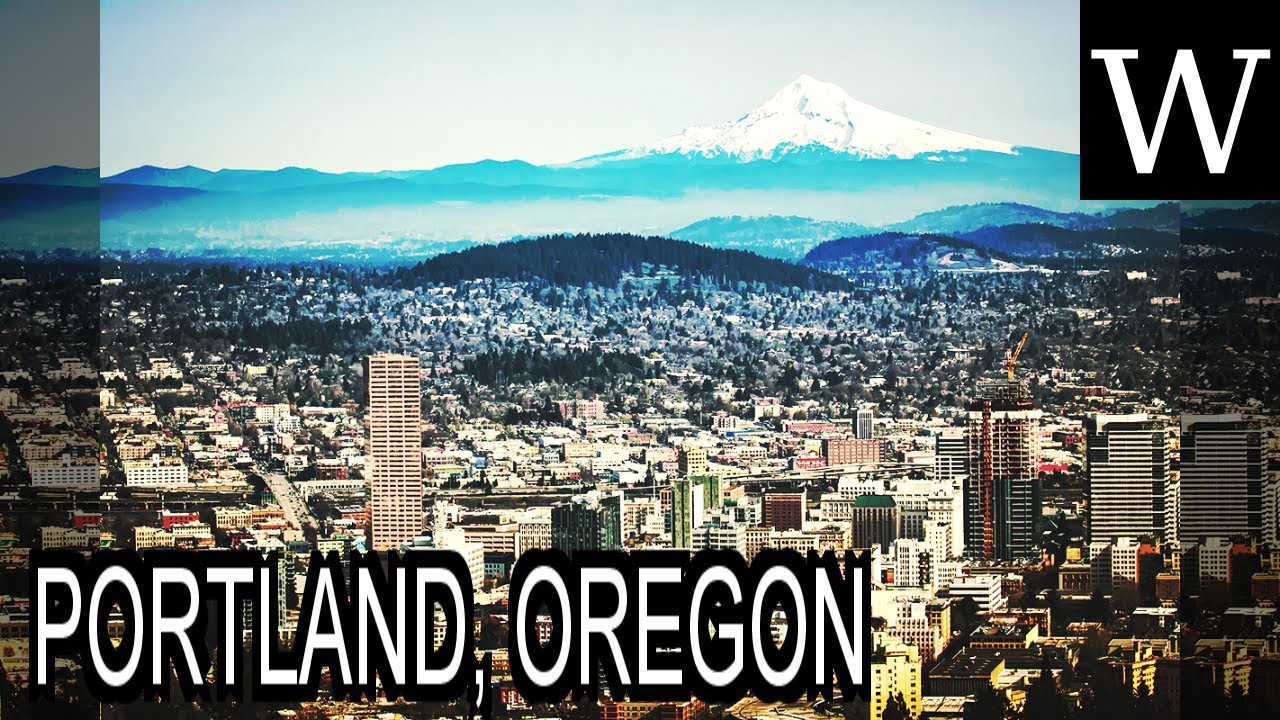 PORTLAND, OREGON - WikiVidi Documentary
