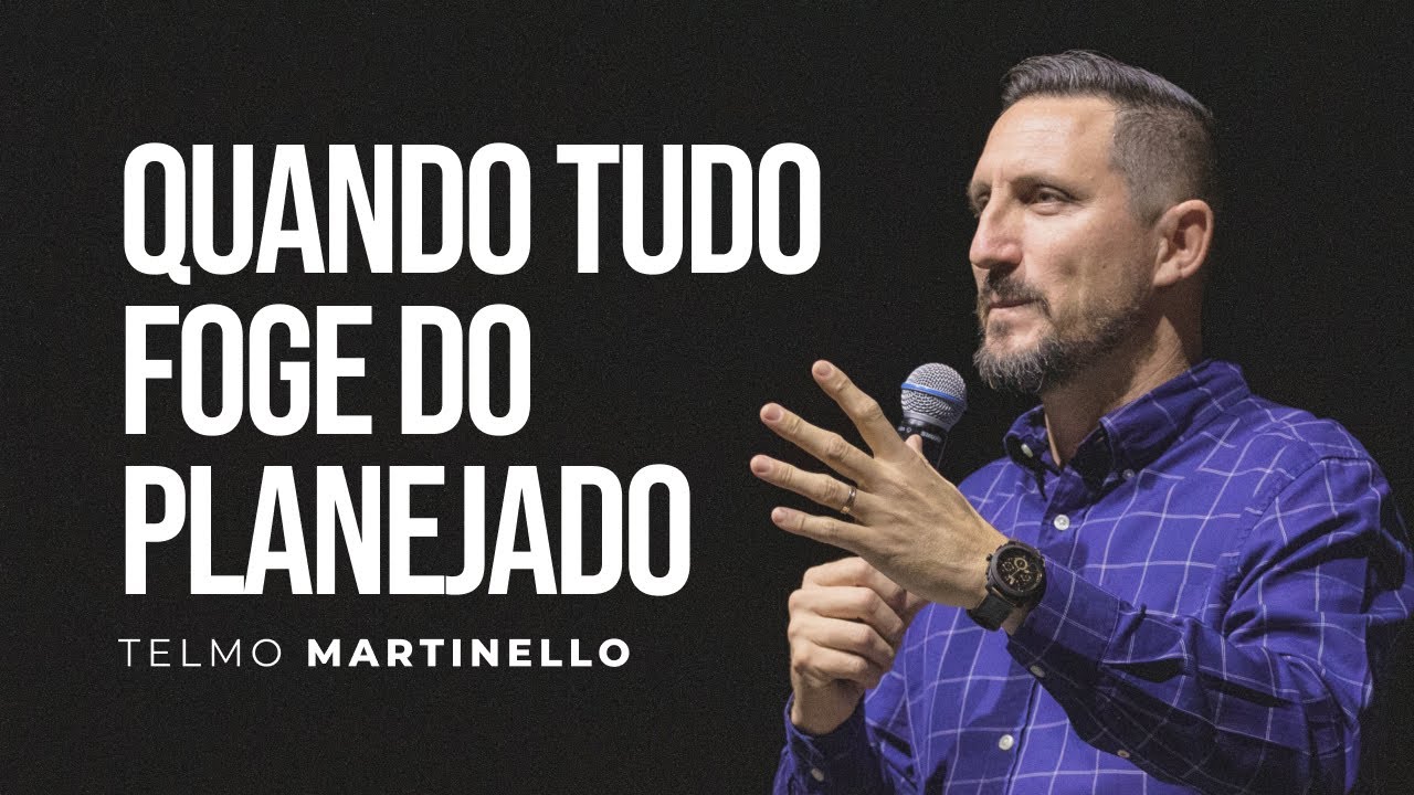 Planos desfeitos, caminhos revelados | Pr Telmo Martinello