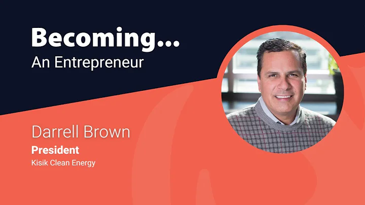 Becoming an Entrepreneur, with Darrell Brown