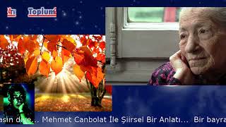 Toplum24Tv / Şiirsel Anlatılar - Bugün Bayram (Mehmet Canbolat)