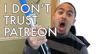 Why I Don't Trust Patreon