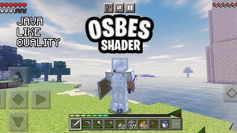 OSBES SHADER FOR MCPE (1.16-1.17+) ULTRA REALISTIC SHADER