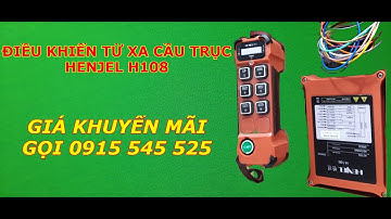 dieu khien tu xa henjel h108, điều khiển từ xa henjel H108, dieu khien tu xa henjel h106