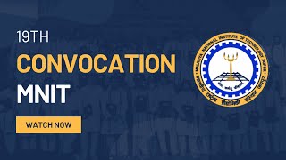 19th Convocation  II MNIT II