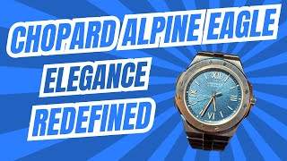 Athlete Statistics Chopard Alpine Eagle 36mm Review: Luxury, Sustainability, and Style