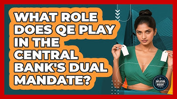 What Role Does QE Play In The Central Bank