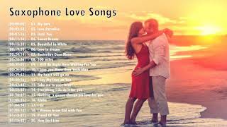 Best Of Romantic Saxophone Love Songs | Best Saxophone instrumental Love Songs Valentine Songs 2022