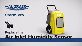 Storm Pro (new) Dehumidifier Replace the Air Inlet Humidity Sensor
