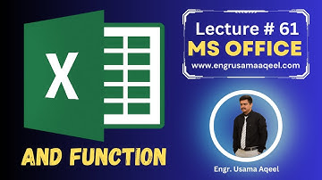 AND Function in MS Excel | Lecture #61 | MS Office in Urdu/Hindi | Engr. Usama Aqeel