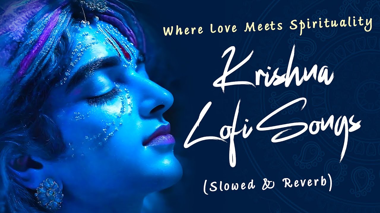 Krishna Lofi Bhajan | Nonstop Krishna Songs | Lofi Krishna Bhajan | Krishna Songs Nonstop