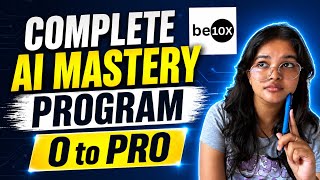 Complete AI Mastery Program Review | Be10x AI Program