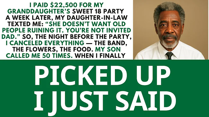 I Paid $22,500 Toward My granddaughter’s sweet 18 Party. Tent, Flowers, Catering. A Week Later...