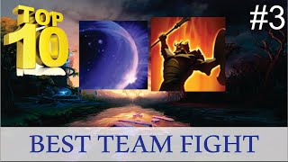 NEW! top 10 Best Team Fight Of Dota 2 tournament #3