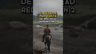 EL DETALLE MÁS TRISTE DE RED DEAD REDEMPTION 2 🐴 #RedDeadRedemption2 #RockstarGames