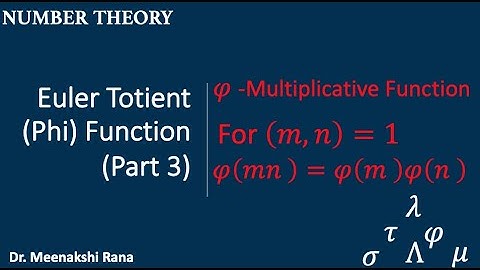 Euler Totient/Phi Function-Part 3