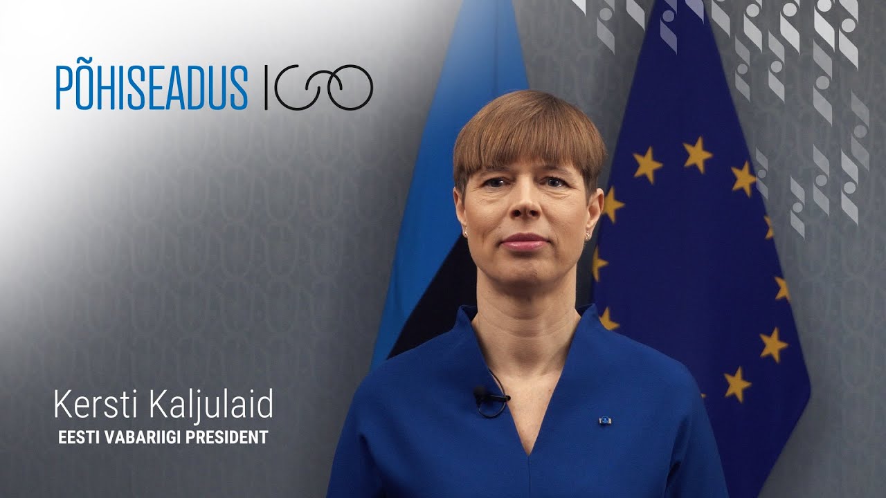 Põhiseadus 100 - Kersti Kaljulaid