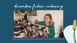 December Fabric Unboxing